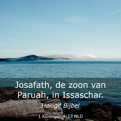 Picture 03 - 1 Koningen 4:17 NLD - Josafath, de zoon van Paruah, in - Bible Verse Picture