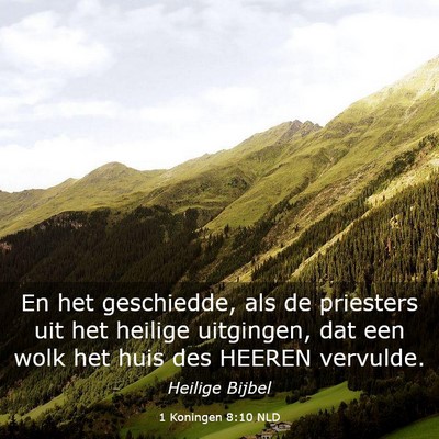 Picture 03 - 1 Koningen 8:10 NLD - En het geschiedde, als de priesters uit het - Bible Verse Picture
