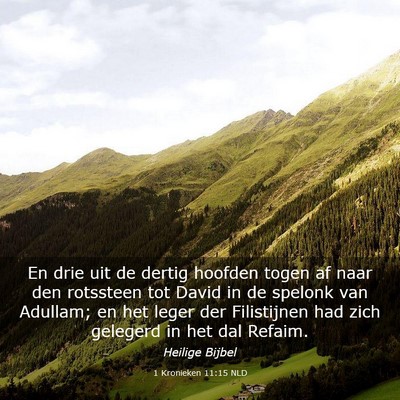 Picture 03 - 1 Kronieken 11:15 NLD - En drie uit de dertig hoofden togen af naar den - Bible Verse Picture