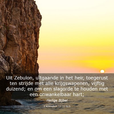 Picture 03 - 1 Kronieken 12:33 NLD - Uit Zebulon, uitgaande in het heir, toegerust ten - Bible Verse Picture