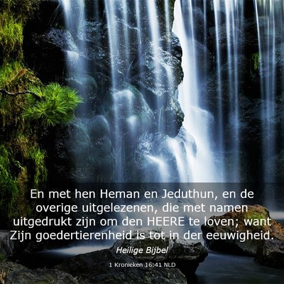 Picture 03 - 1 Kronieken 16:41 NLD - En met hen Heman en Jeduthun, en de overige - Bible Verse Picture