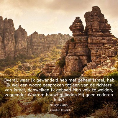 Picture 03 - 1 Kronieken 17:6 NLD - Overal, waar Ik gewandeld heb met geheel Israel, - Bible Verse Picture