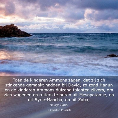 Picture 03 - 1 Kronieken 19:6 NLD - Toen de kinderen Ammons zagen, dat zij zich - Bible Verse Picture