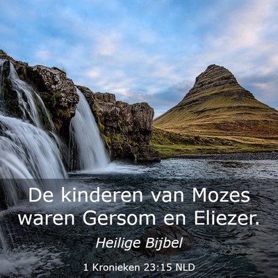 Picture 03 - 1 Kronieken 23:15 NLD - De kinderen van Mozes waren Gersom en - Bible Verse Picture