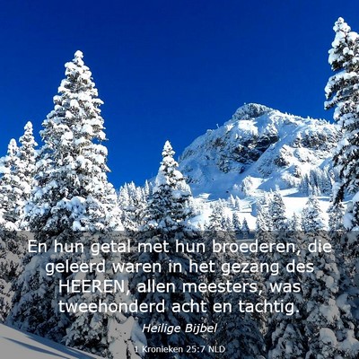 Picture 03 - 1 Kronieken 25:7 NLD - En hun getal met hun broederen, die geleerd waren - Bible Verse Picture