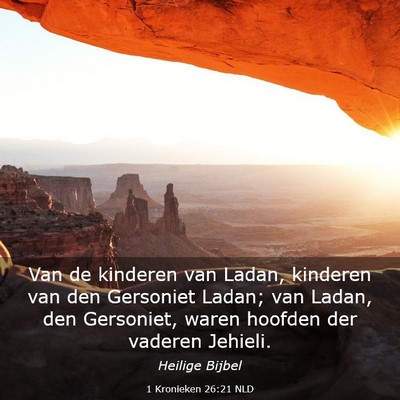 Picture 03 - 1 Kronieken 26:21 NLD - Van de kinderen van Ladan, kinderen van den - Bible Verse Picture