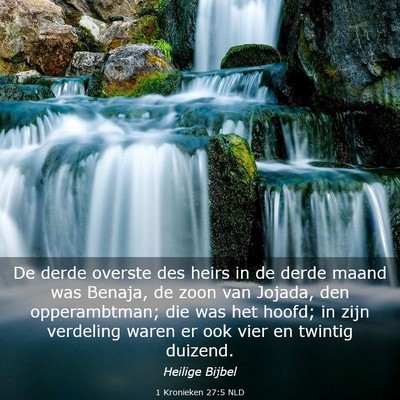 Picture 03 - 1 Kronieken 27:5 NLD - De derde overste des heirs in de derde maand was - Bible Verse Picture