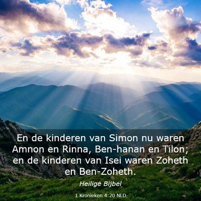 Picture 03 - 1 Kronieken 4:20 NLD - En de kinderen van Simon nu waren Amnon en Rinna, - Bible Verse Picture