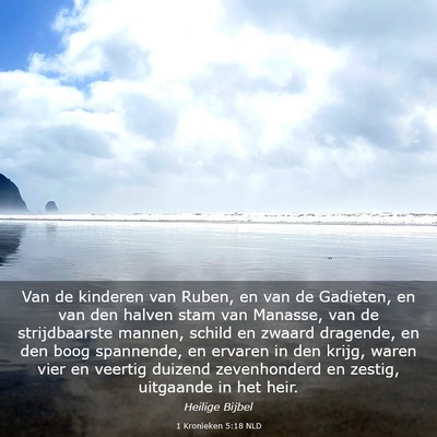 Picture 03 - 1 Kronieken 5:18 NLD - Van de kinderen van Ruben, en van de Gadieten, en - Bible Verse Picture