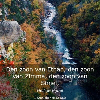Picture 03 - 1 Kronieken 6:42 NLD - Den zoon van Ethan, den zoon van Zimma, den zoon - Bible Verse Picture