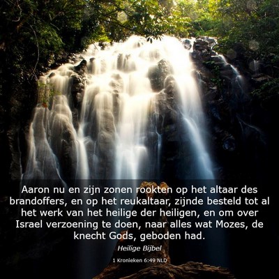 Picture 03 - 1 Kronieken 6:49 NLD - Aaron nu en zijn zonen rookten op het altaar des - Bible Verse Picture