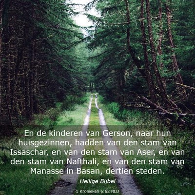 Picture 03 - 1 Kronieken 6:62 NLD - En de kinderen van Gerson, naar hun huisgezinnen, - Bible Verse Picture