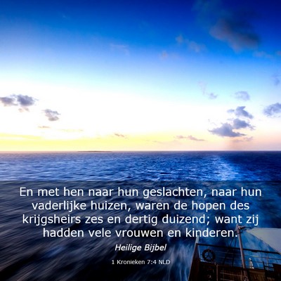 Picture 03 - 1 Kronieken 7:4 NLD - En met hen naar hun geslachten, naar hun - Bible Verse Picture