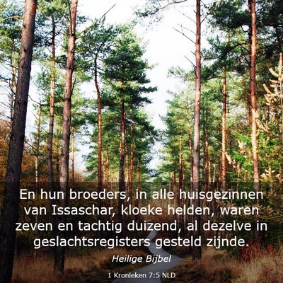 Picture 03 - 1 Kronieken 7:5 NLD - En hun broeders, in alle huisgezinnen van - Bible Verse Picture