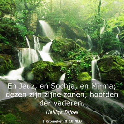 Picture 03 - 1 Kronieken 8:10 NLD - En Jeuz, en Sochja, en Mirma; dezen zijn zijne - Bible Verse Picture