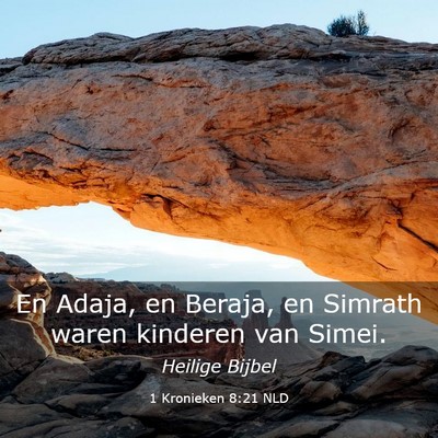 Picture 03 - 1 Kronieken 8:21 NLD - En Adaja, en Beraja, en Simrath waren kinderen - Bible Verse Picture