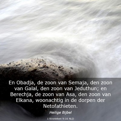 Picture 03 - 1 Kronieken 9:16 NLD - En Obadja, de zoon van Semaja, den zoon van - Bible Verse Picture
