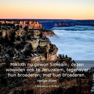 Picture 03 - 1 Kronieken 9:38 NLD - Mikloth nu gewon Simeam; dezen woonden ook te - Bible Verse Picture