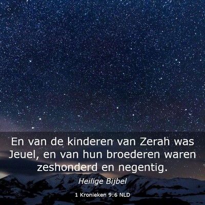 Picture 03 - 1 Kronieken 9:6 NLD - En van de kinderen van Zerah was Jeuel, en van - Bible Verse Picture