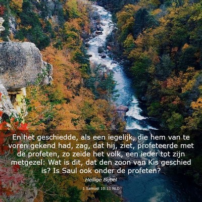 Picture 03 - 1 Samuël 10:11 NLD - En het geschiedde, als een iegelijk, die hem van - Bible Verse Picture