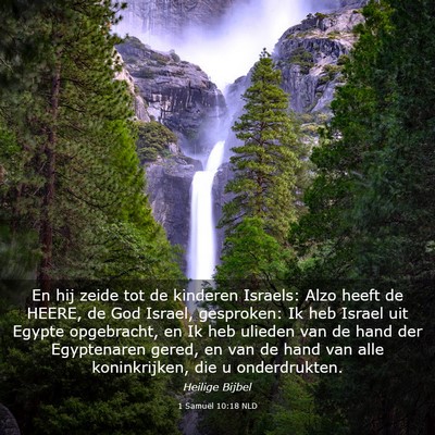 Picture 03 - 1 Samuël 10:18 NLD - En hij zeide tot de kinderen Israels: Alzo heeft - Bible Verse Picture