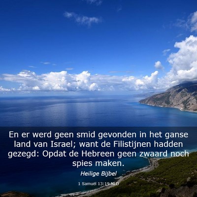 Picture 03 - 1 Samuël 13:19 NLD - En er werd geen smid gevonden in het ganse land - Bible Verse Picture