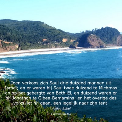 Picture 03 - 1 Samuël 13:2 NLD - Toen verkoos zich Saul drie duizend mannen uit - Bible Verse Picture