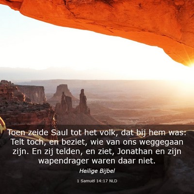Picture 03 - 1 Samuël 14:17 NLD - Toen zeide Saul tot het volk, dat bij hem was: - Bible Verse Picture
