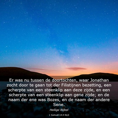 Picture 03 - 1 Samuël 14:4 NLD - Er was nu tussen de doortochten, waar Jonathan - Bible Verse Picture