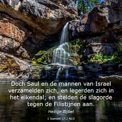 Picture 03 - 1 Samuël 17:2 NLD - Doch Saul en de mannen van Israel verzamelden - Bible Verse Picture