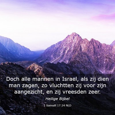 Picture 03 - 1 Samuël 17:24 NLD - Doch alle mannen in Israel, als zij dien man - Bible Verse Picture