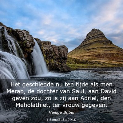 Picture 03 - 1 Samuël 18:19 NLD - Het geschiedde nu ten tijde als men Merab, de - Bible Verse Picture