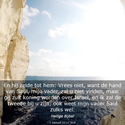Picture 03 - 1 Samuël 23:17 NLD - En hij zeide tot hem: Vrees niet, want de hand - Bible Verse Picture