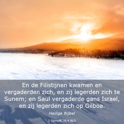 Picture 03 - 1 Samuël 28:4 NLD - En de Filistijnen kwamen en vergaderden zich, en - Bible Verse Picture
