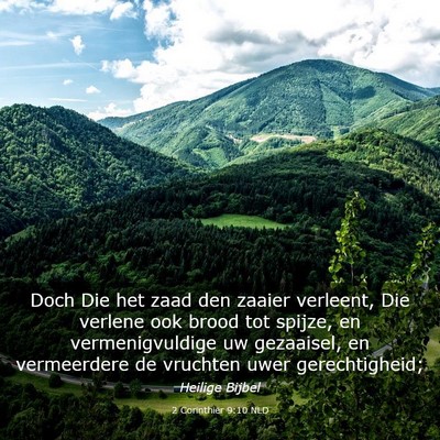 Picture 03 - 2 Corinthiër 9:10 NLD - Doch Die het zaad den zaaier verleent, Die - Bible Verse Picture