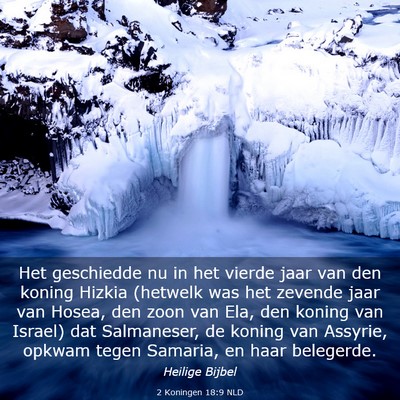 Picture 03 - 2 Koningen 18:9 NLD - Het geschiedde nu in het vierde jaar van den - Bible Verse Picture