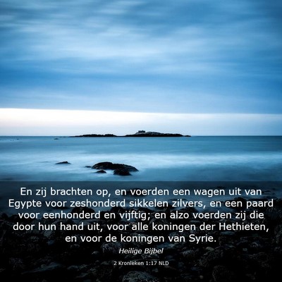 Picture 03 - 2 Kronieken 1:17 NLD - En zij brachten op, en voerden een wagen uit van - Bible Verse Picture