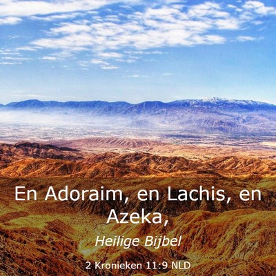 Picture 03 - 2 Kronieken 11:9 NLD - En Adoraim, en Lachis, en - Bible Verse Picture