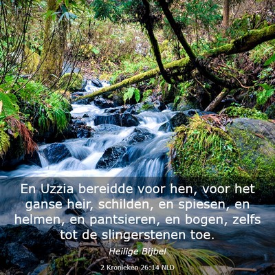 Picture 03 - 2 Kronieken 26:14 NLD - En Uzzia bereidde voor hen, voor het ganse heir, - Bible Verse Picture