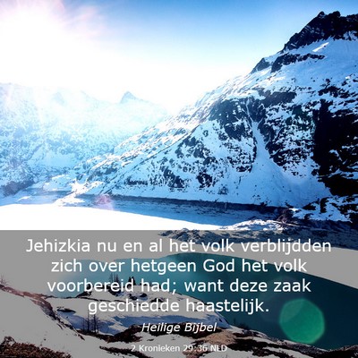 Picture 03 - 2 Kronieken 29:36 NLD - Jehizkia nu en al het volk verblijdden zich over - Bible Verse Picture