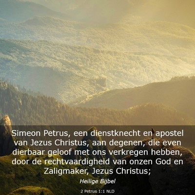 Picture 03 - 2 Petrus 1:1 NLD - Simeon Petrus, een dienstknecht en apostel van - Bible Verse Picture