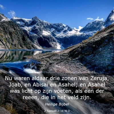 Picture 03 - 2 Samuël 2:18 NLD - Nu waren aldaar drie zonen van Zeruja, Joab, en - Bible Verse Picture