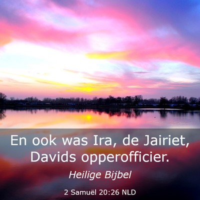 Picture 03 - 2 Samuël 20:26 NLD - En ook was Ira, de Jairiet, Davids - Bible Verse Picture