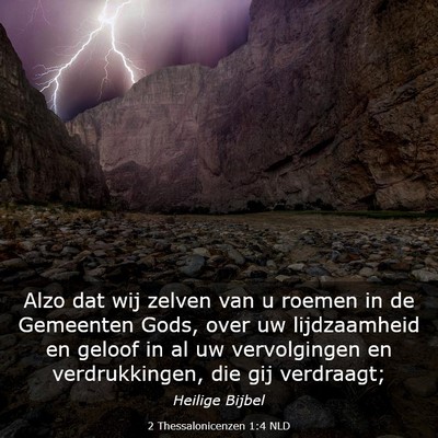 Picture 03 - 2 Thessalonicenzen 1:4 NLD - Alzo dat wij zelven van u roemen in de Gemeenten - Bible Verse Picture