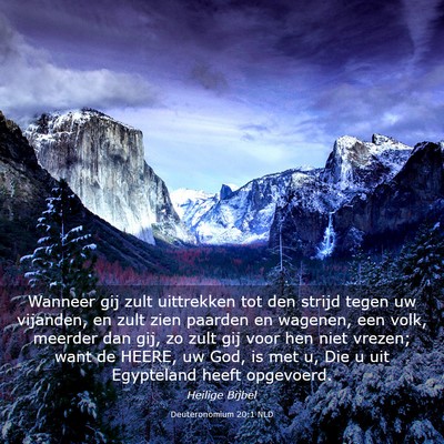 Picture 03 - Deuteronomium 20:1 NLD - Wanneer gij zult uittrekken tot den strijd tegen - Bible Verse Picture