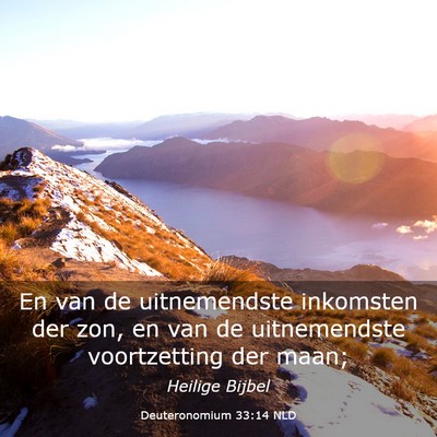 Picture 03 - Deuteronomium 33:14 NLD - En van de uitnemendste inkomsten der zon, en van - Bible Verse Picture