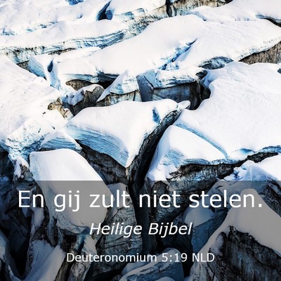 Picture 03 - Deuteronomium 5:19 NLD - En gij zult niet - Bible Verse Picture
