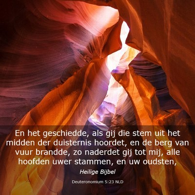 Picture 03 - Deuteronomium 5:23 NLD - En het geschiedde, als gij die stem uit het - Bible Verse Picture