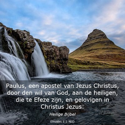 Picture 03 - Efeziërs 1:1 NLD - Paulus, een apostel van Jezus Christus, door den - Bible Verse Picture