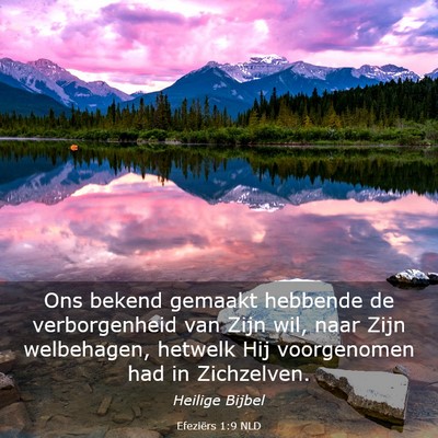 Picture 03 - Efeziërs 1:9 NLD - Ons bekend gemaakt hebbende de verborgenheid van - Bible Verse Picture